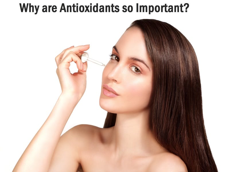 Why are Antioxidants so Important? | South Ogden, UT | Timeless Skin and Wellness