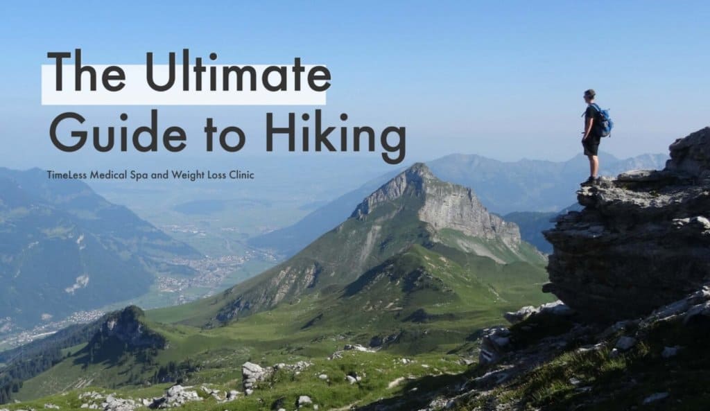 The Ultimate Guide to Hiking Utah | South Ogden, UT | Timeless Skin and Wellness